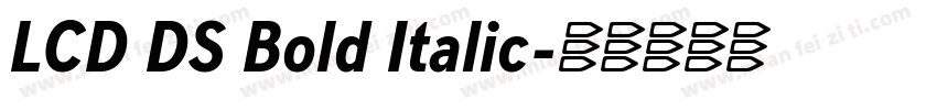 LCD DS Bold Italic字体转换